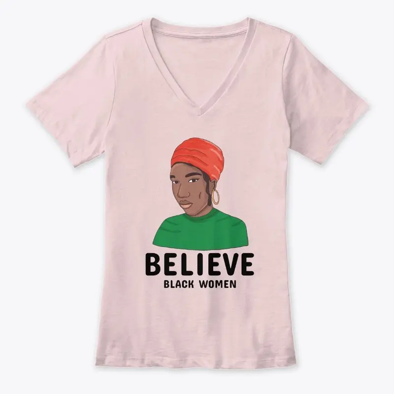 Believe Black Women 